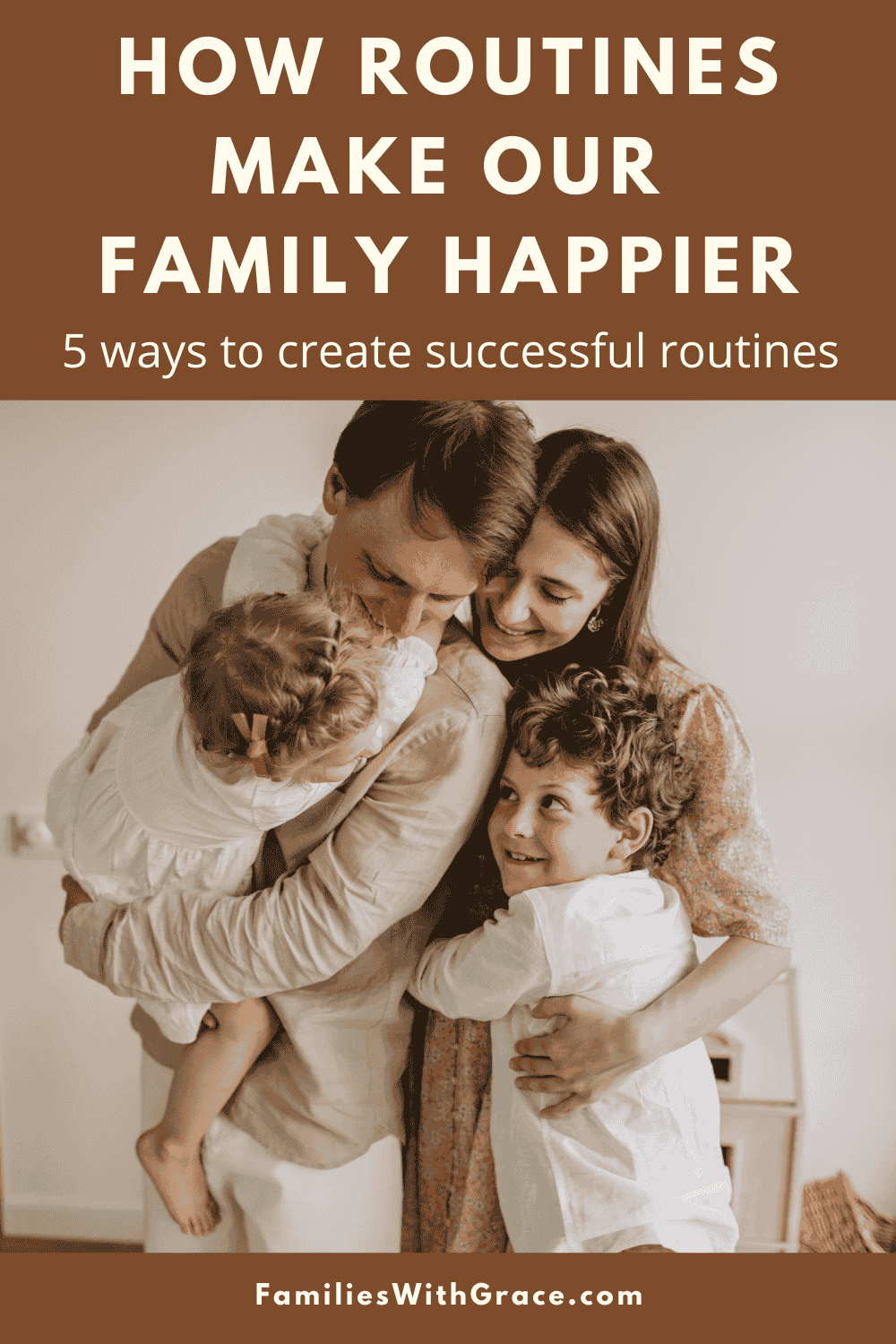 How routines make our family happier