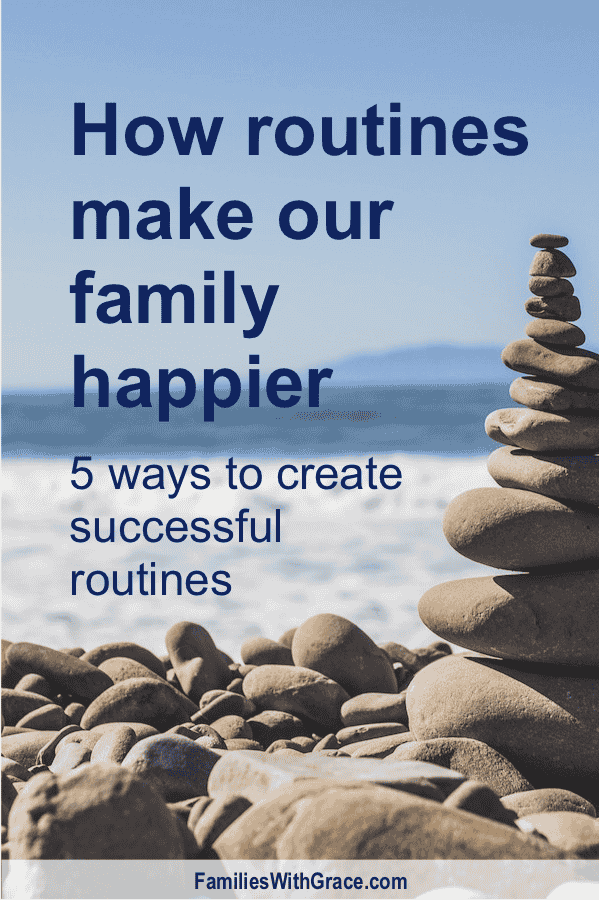 Research shows that routines are beneficial to children. These five tips will help you successfully create effective routines for your family! #Parenting #ParentingTips #MomLife #MomBlog #Routines