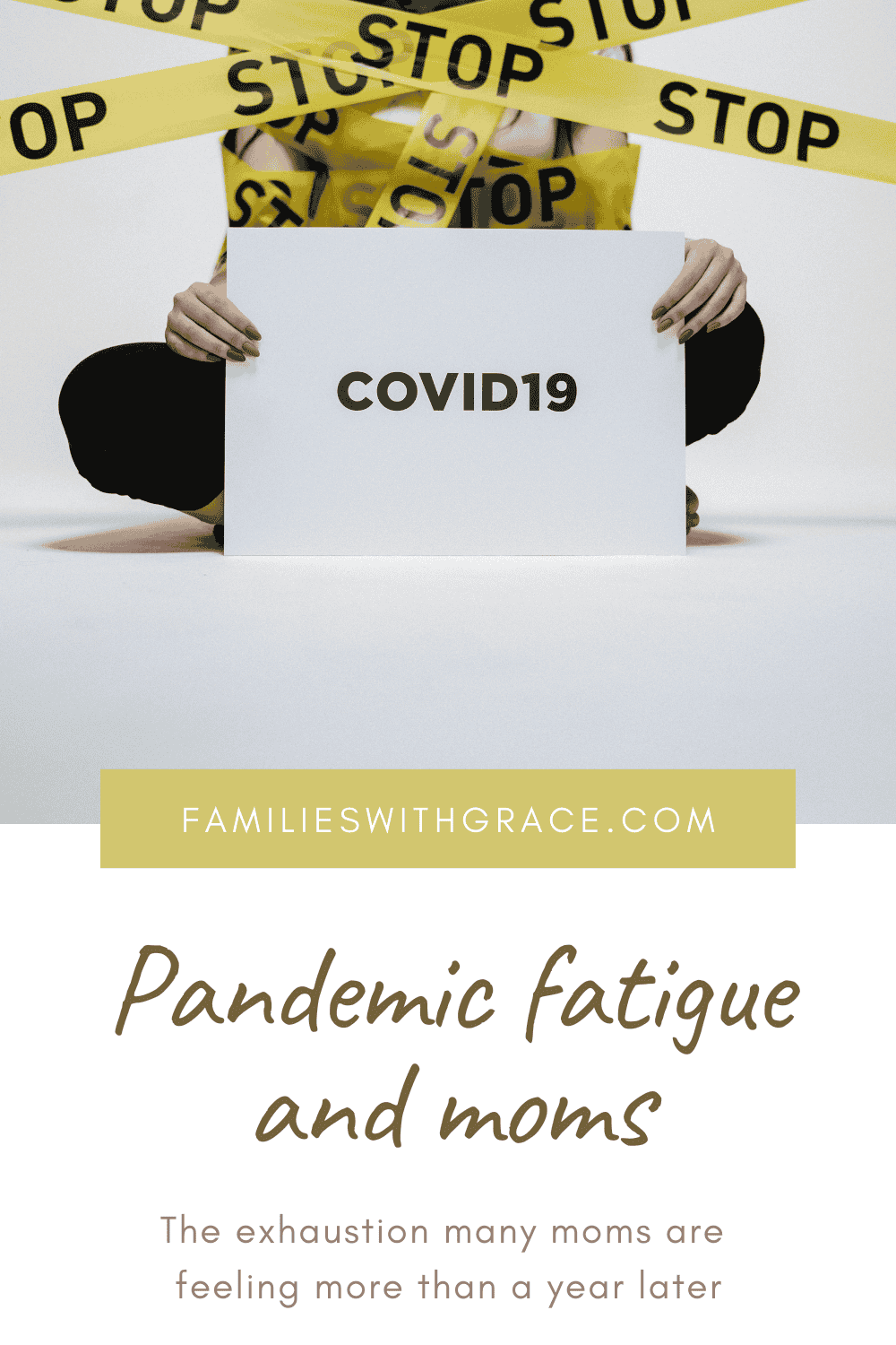 Pandemic fatigue and moms