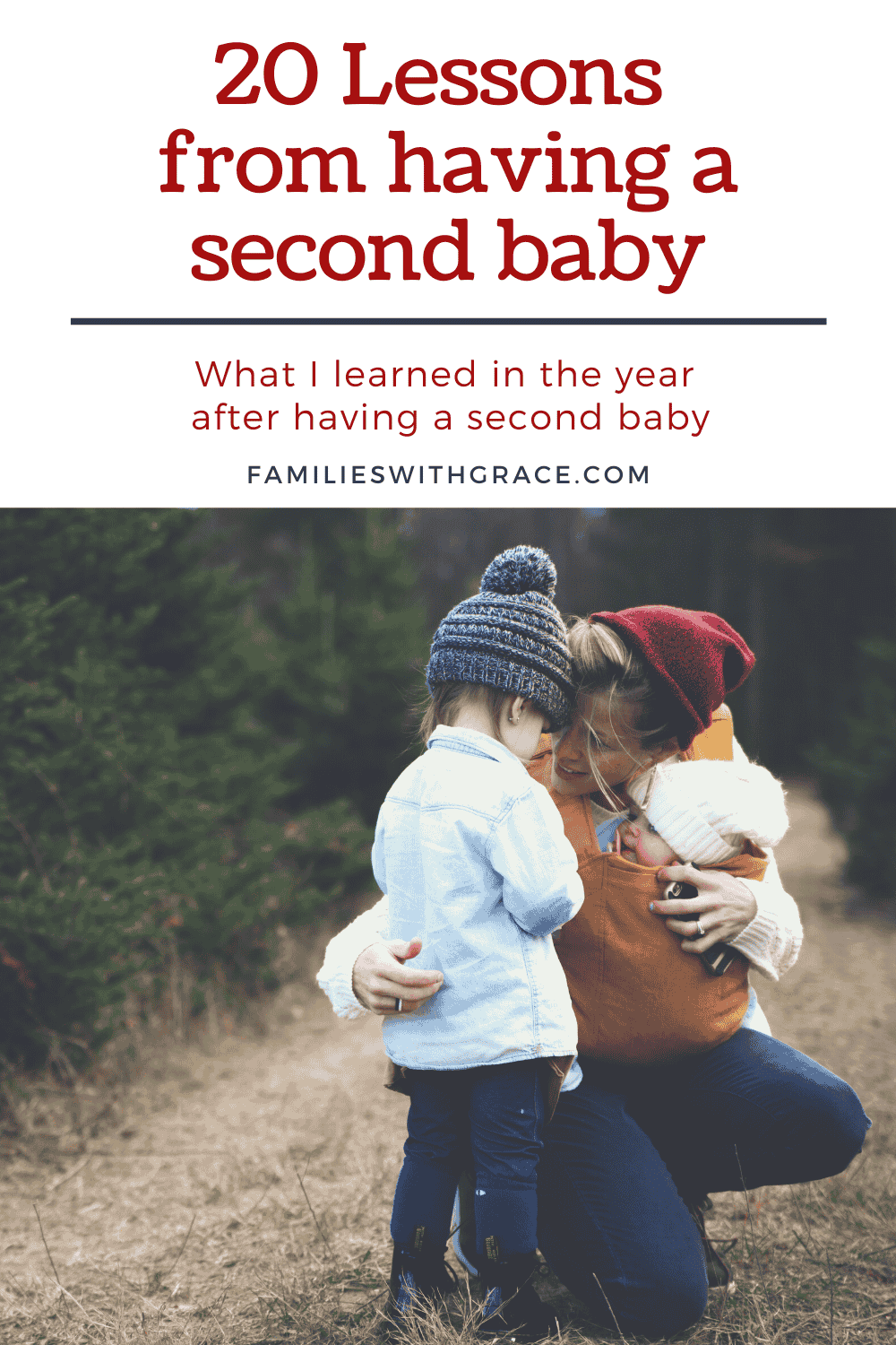 20 Lessons from having a second baby