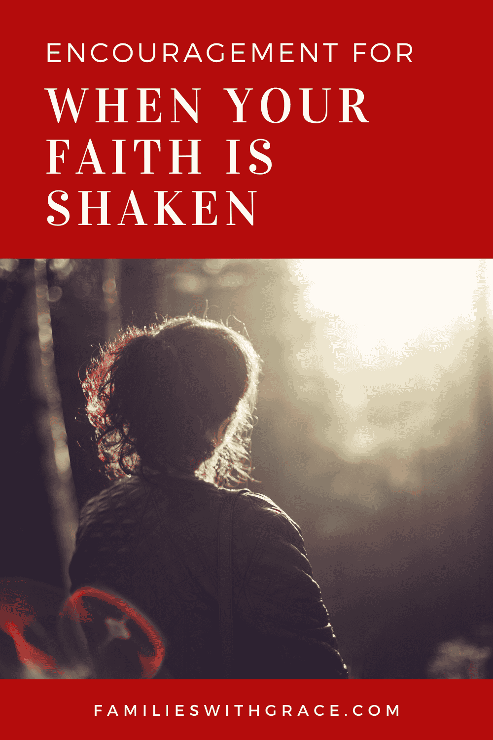 When your faith is shaken