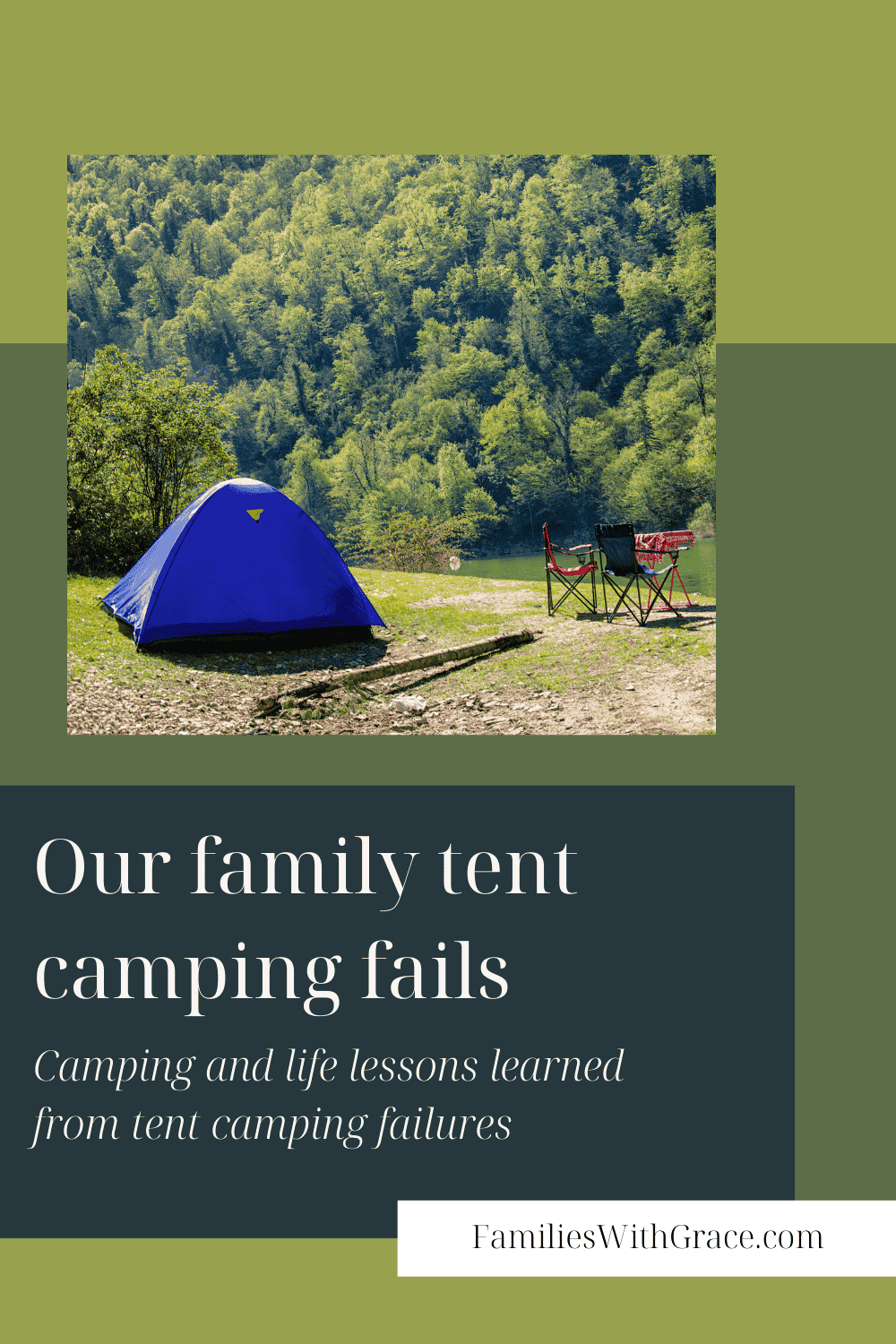 Our family tent camping fails