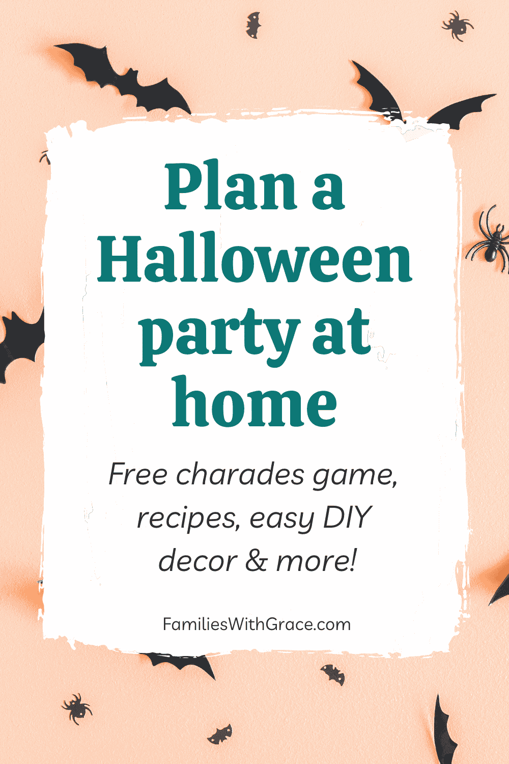 Plan a Halloween party at home (with recipes and FREE Halloween charades!)