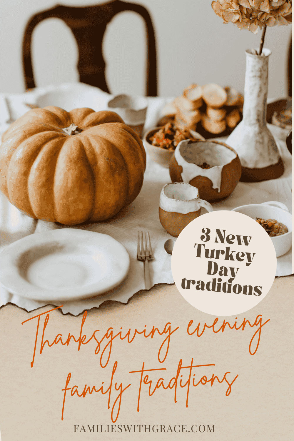 3 New Thanksgiving traditions to start