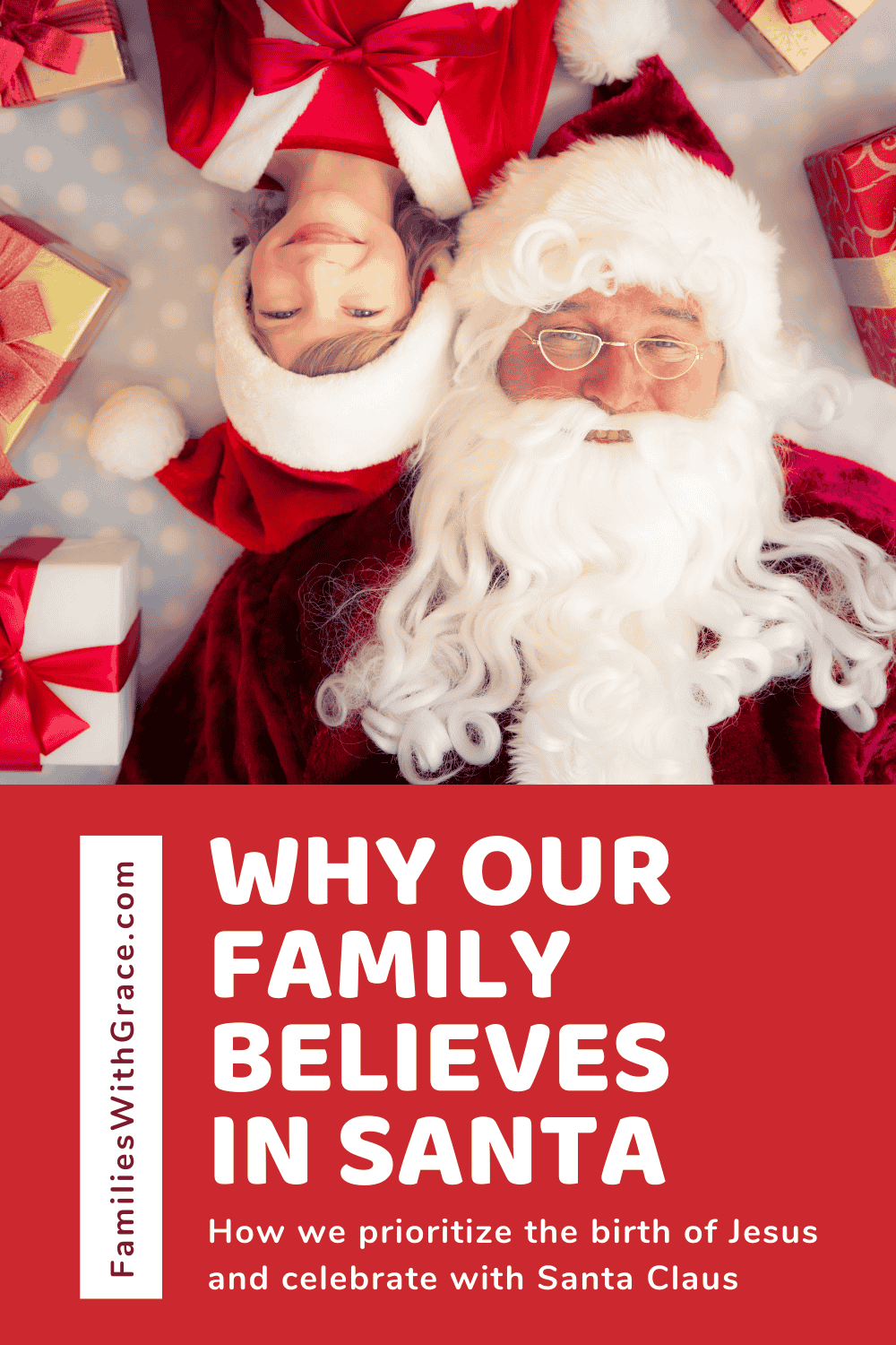 Why our family believes in Santa Claus
