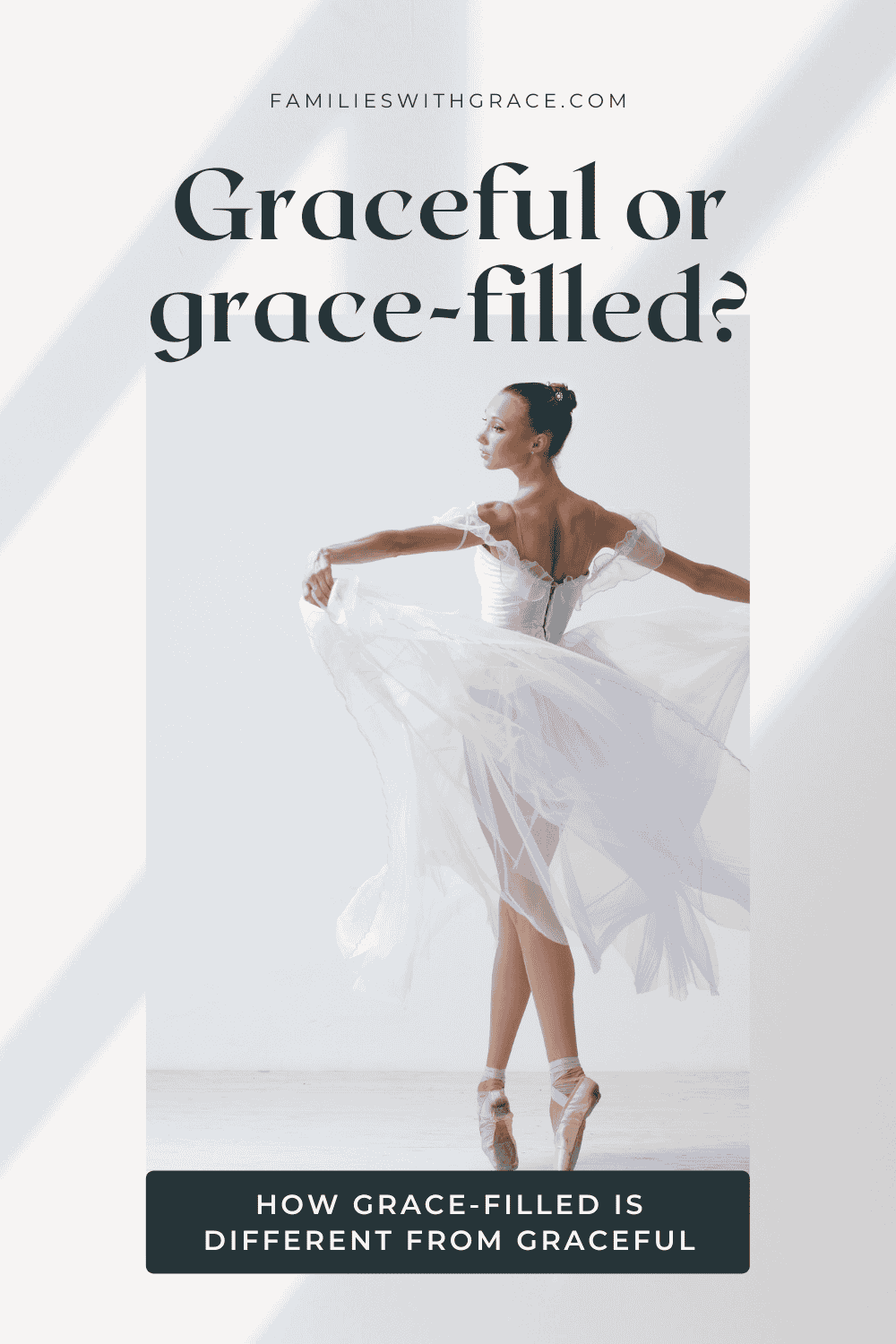 Graceful or grace-filled?
