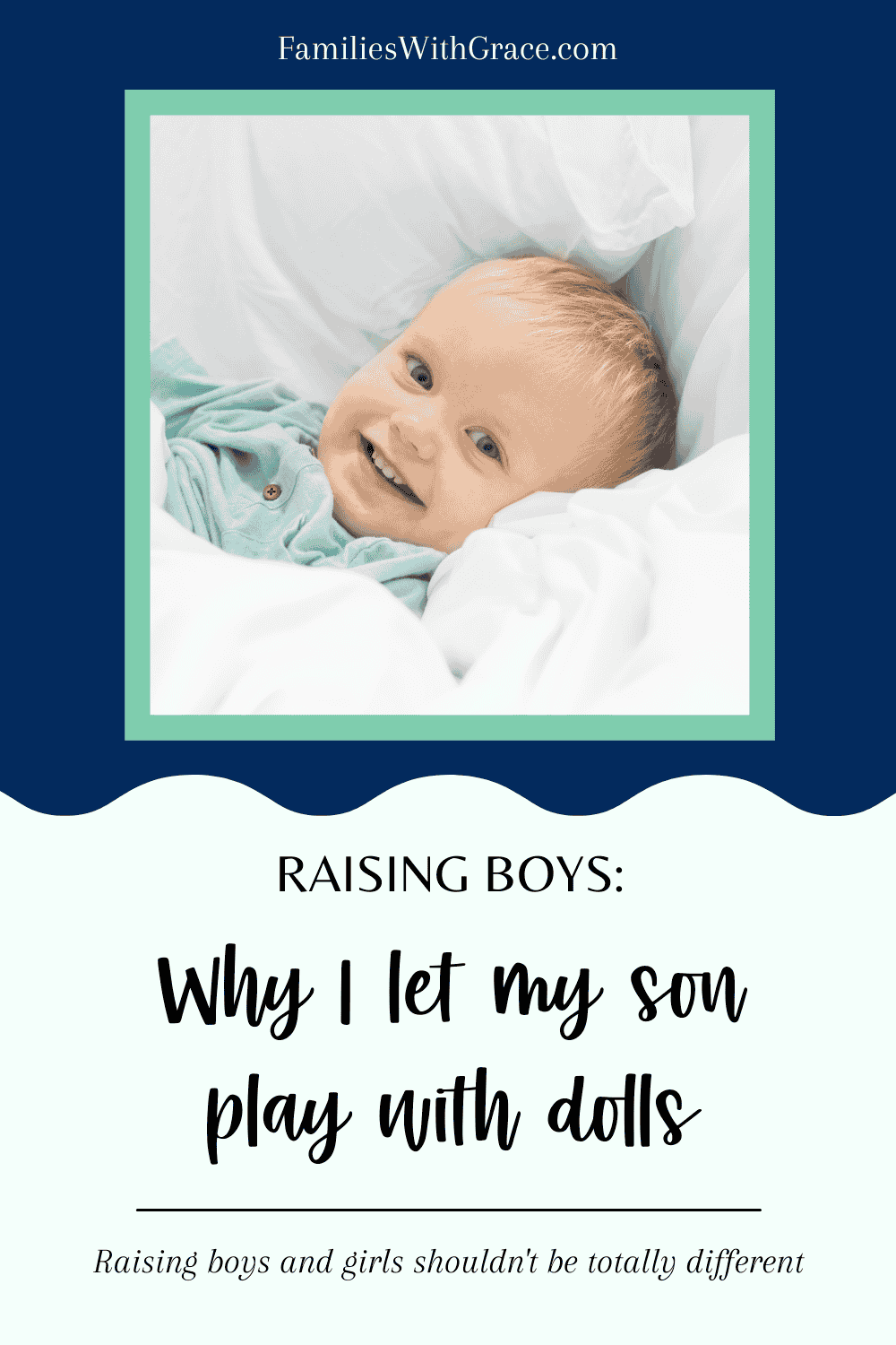 Raising boys: Why I let my son play with dolls