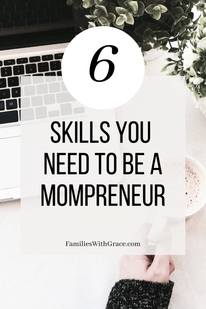 6 Skills you need to be a mompreneur Pinterest image 1