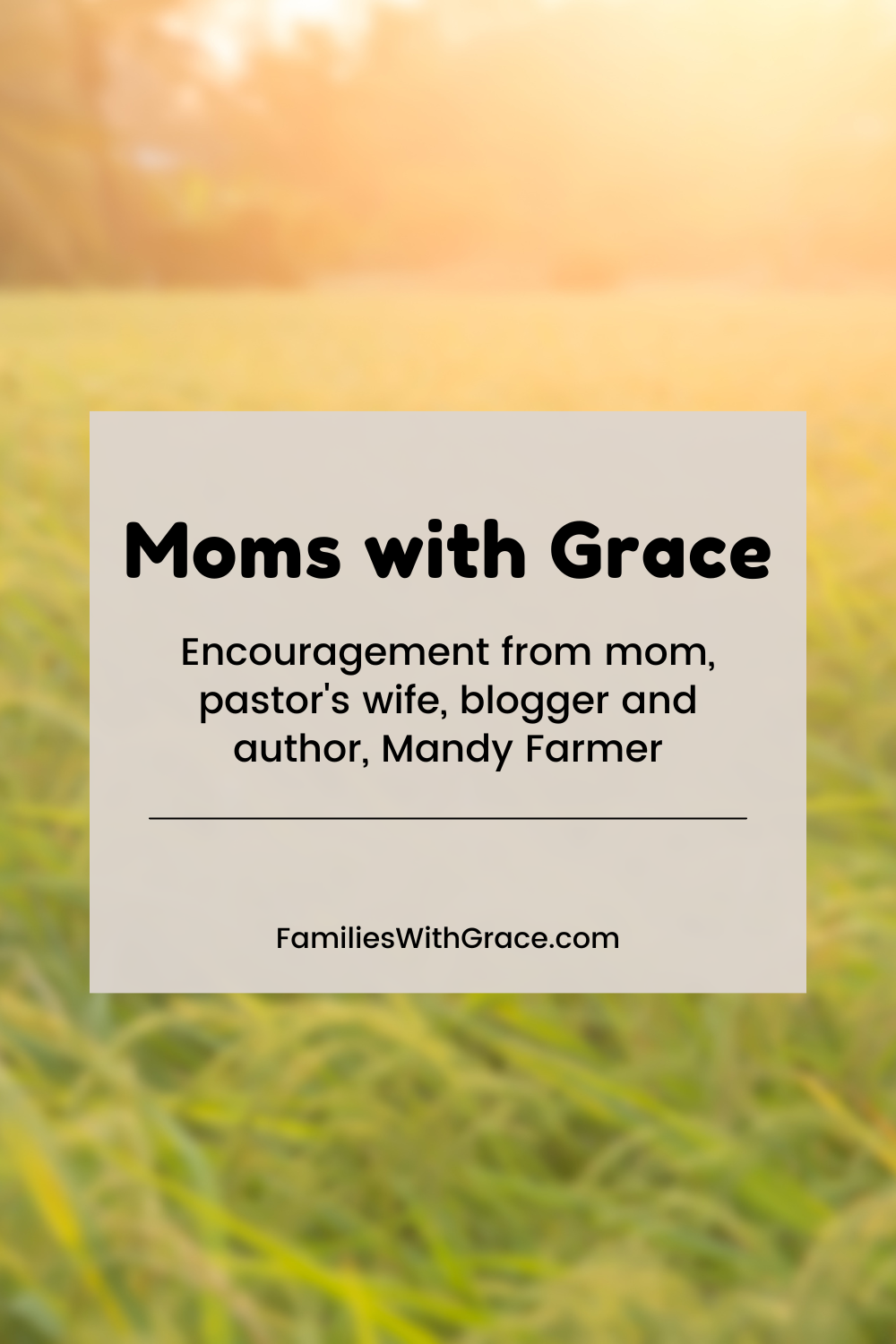 Moms with Grace: Mandy Farmer