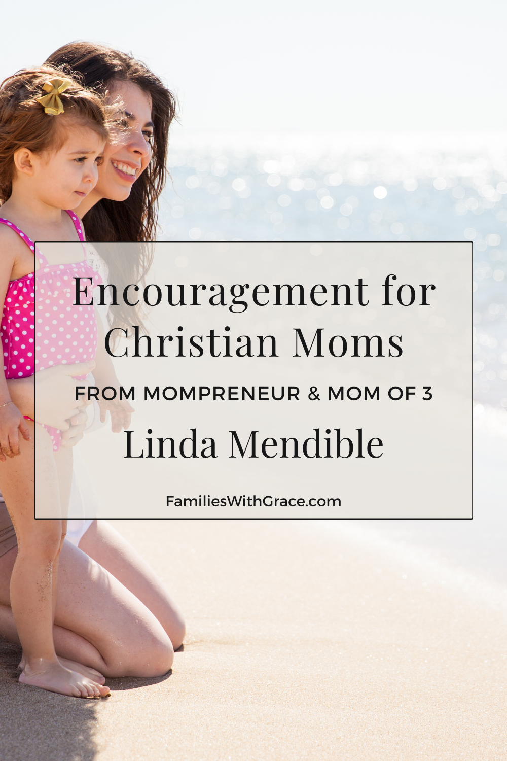 Moms with Grace: Linda Mendible