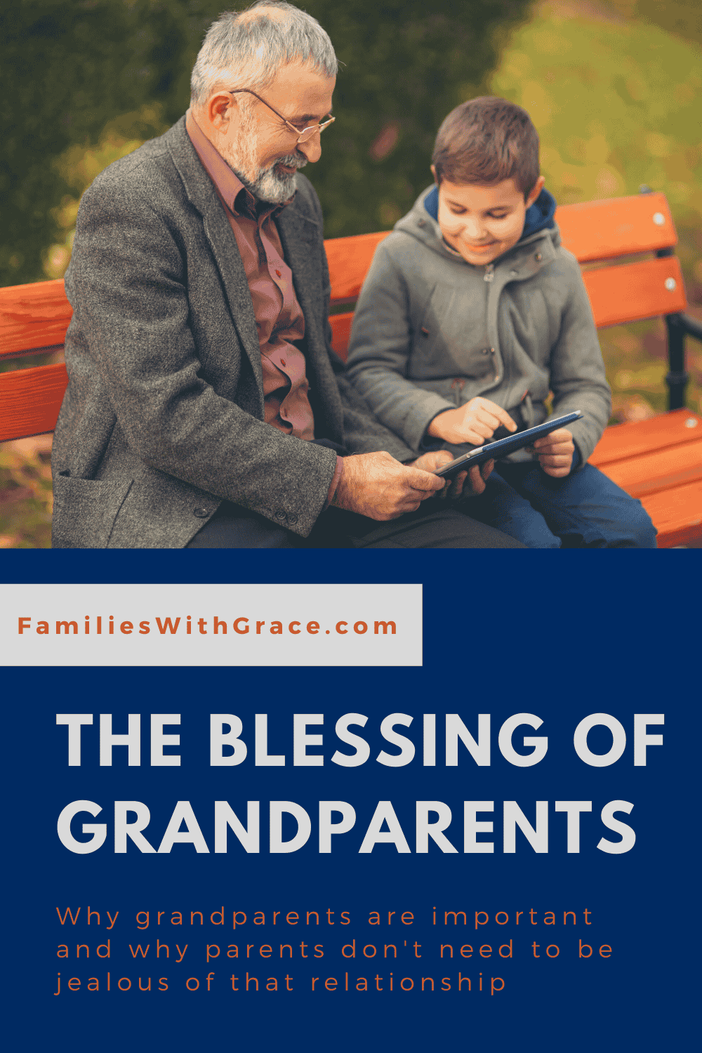 The blessing of grandparents