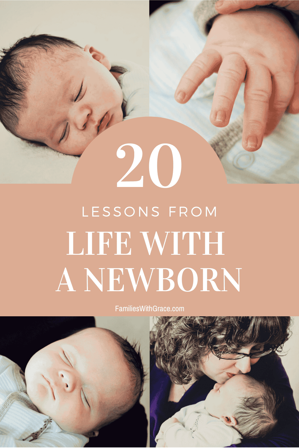 20 Lessons from life with a newborn