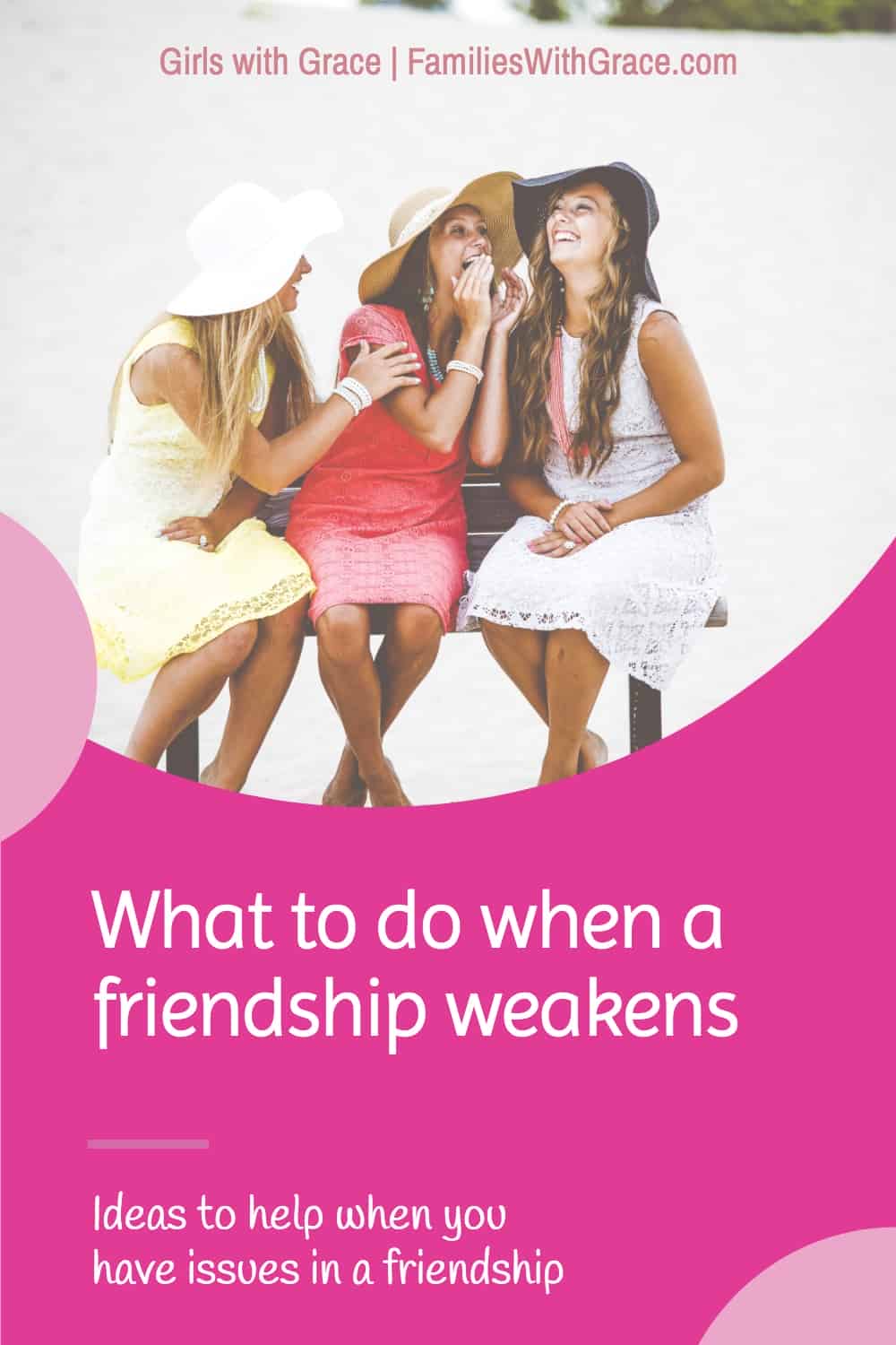 What to do when a friendship weakens