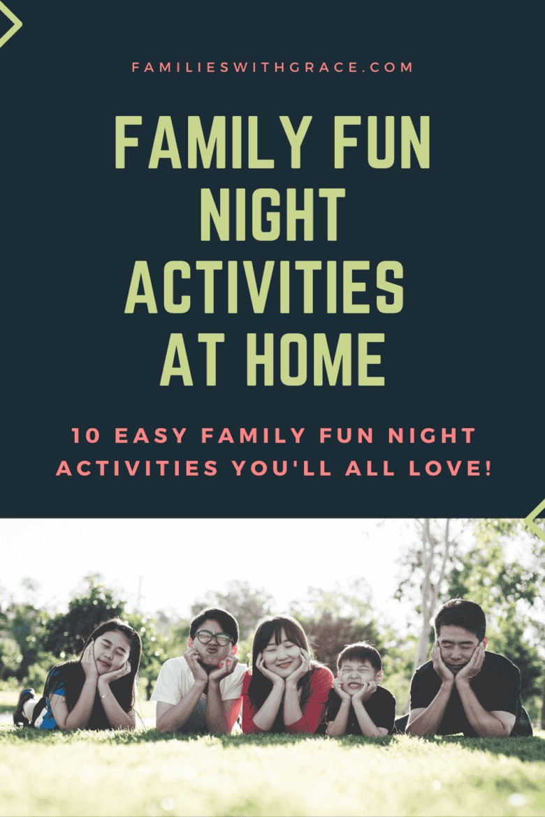 Family fun night activities at home Families With Grace