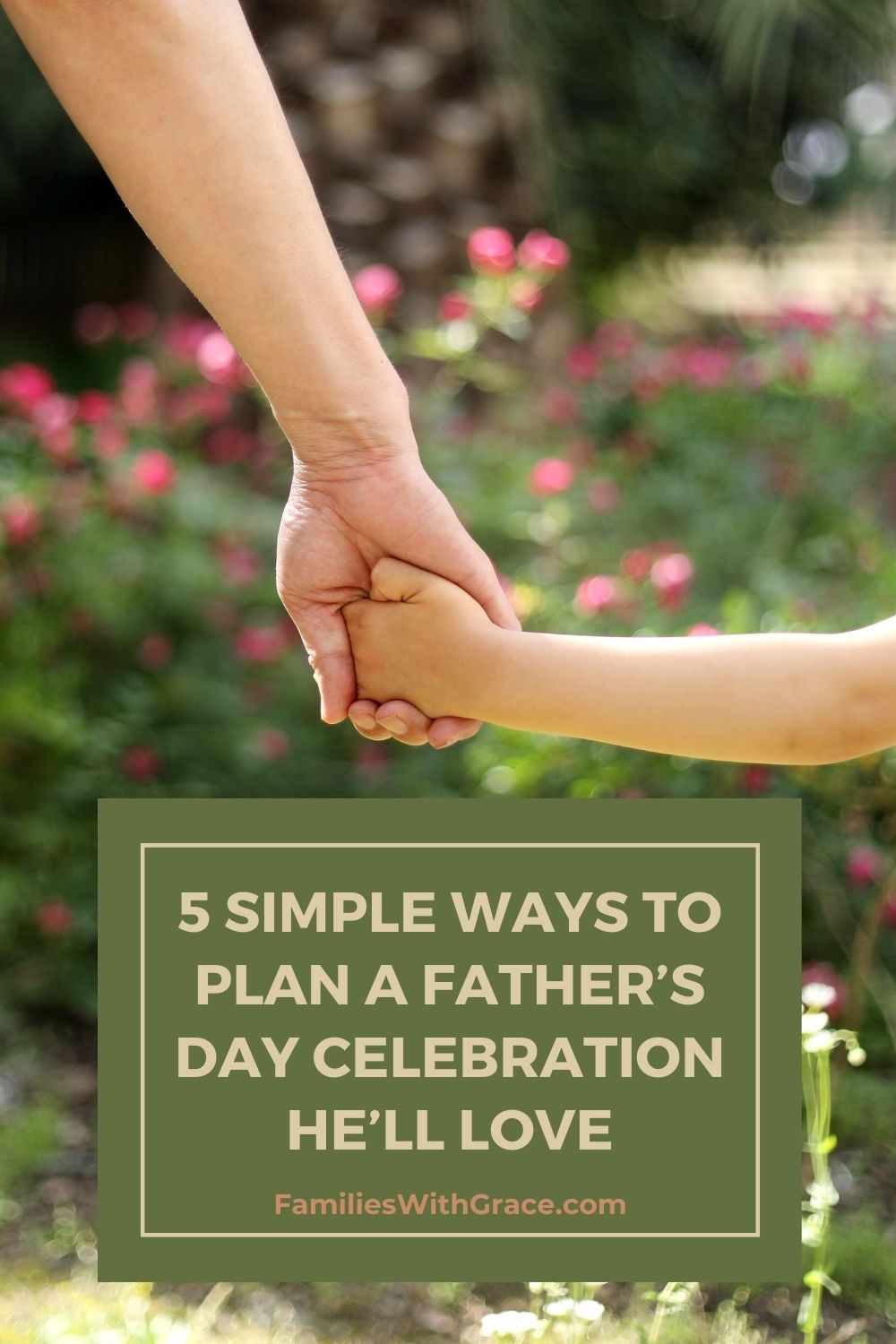 5 Ideas for a great Father\'s Day celebration