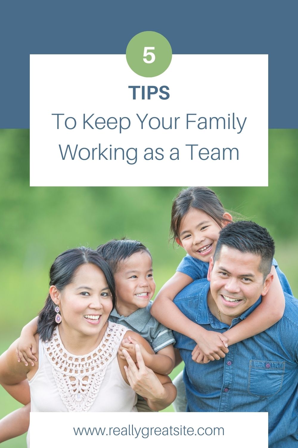 5 Tips to keep your family working together as a team