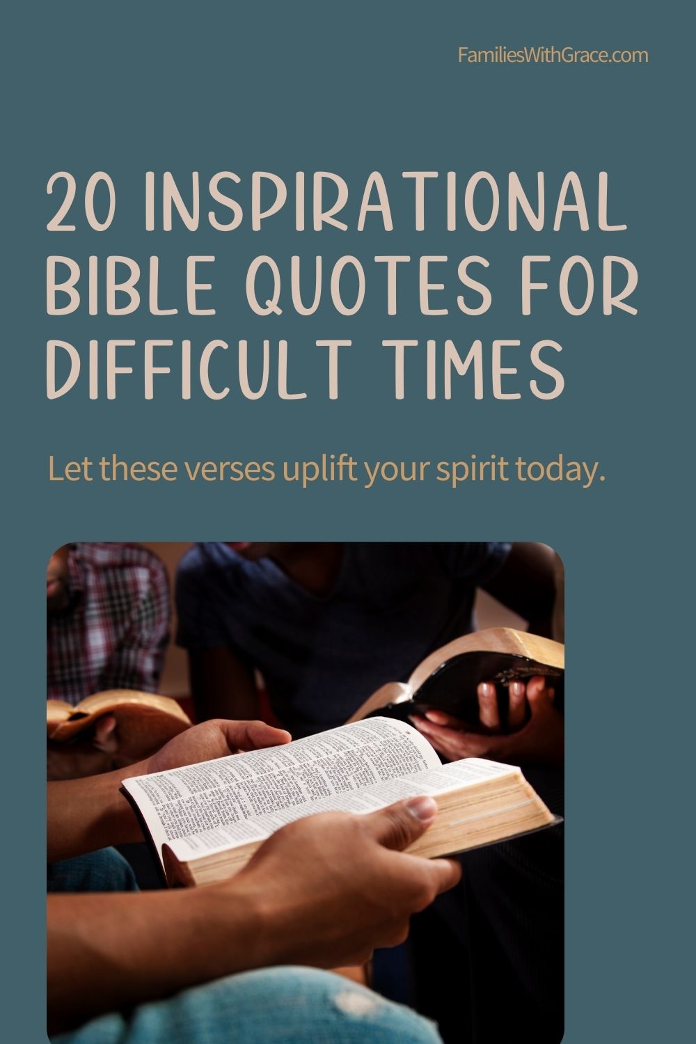 20 Inspirational quotes from the Bible for difficult times