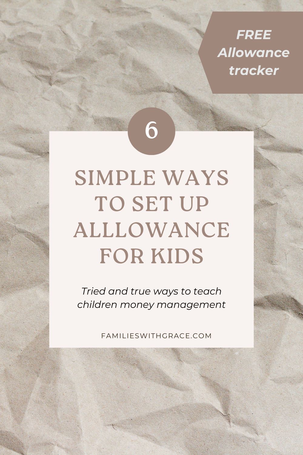 Money management for kids (FREE allowance tracker)