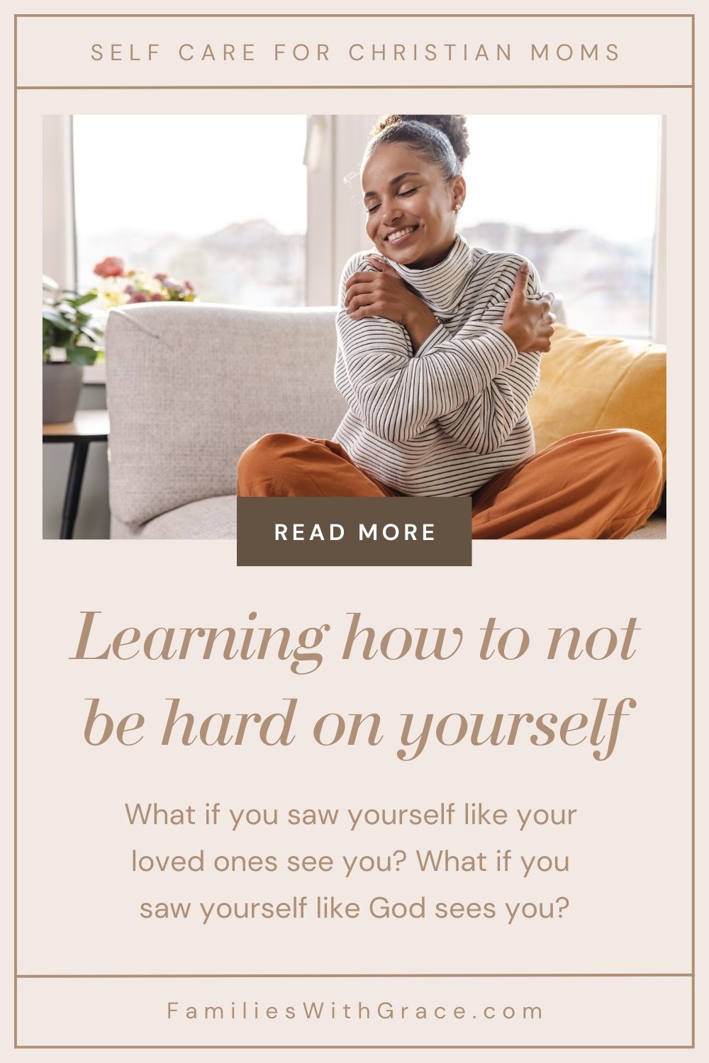 Learning how to not be hard on yourself