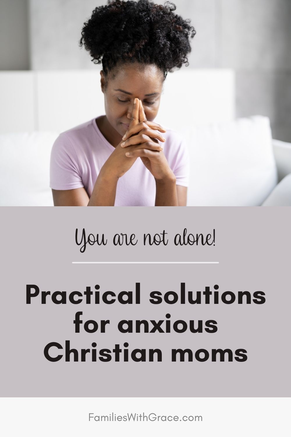 How to deal with anxiety as a Christian