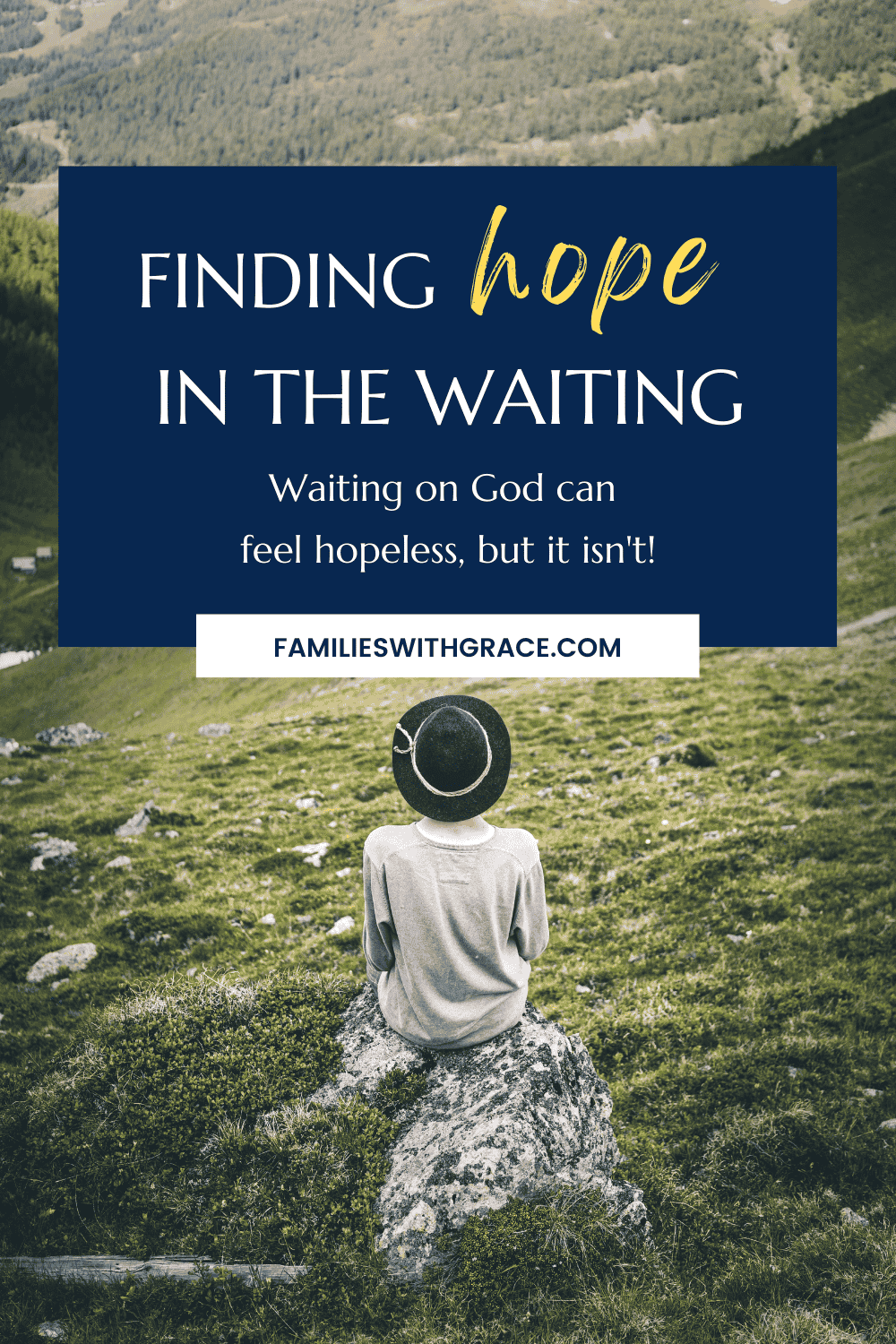 Finding hope in the waiting