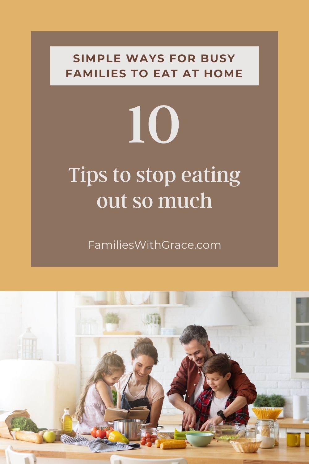 How to stop eating out as much: 10 Tips for busy families