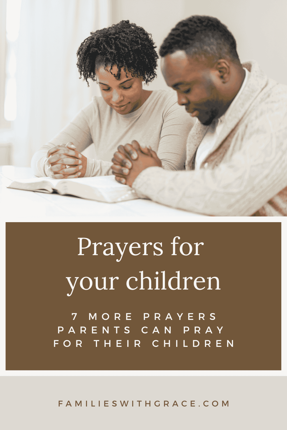 Prayers for your children: Part 2