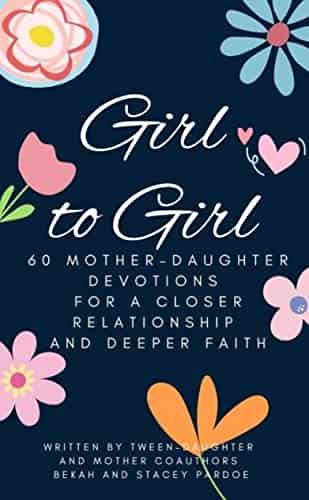 Girl to Girl is a devotion book for Christian moms and daughters to use together.