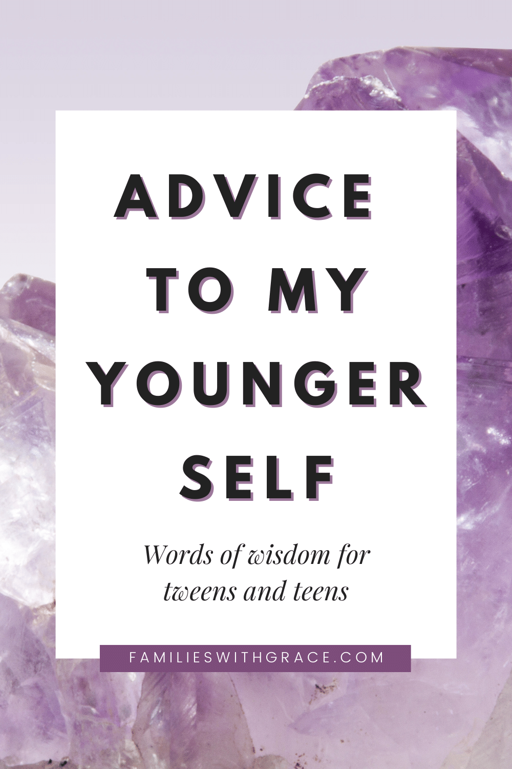 Advice to my younger self