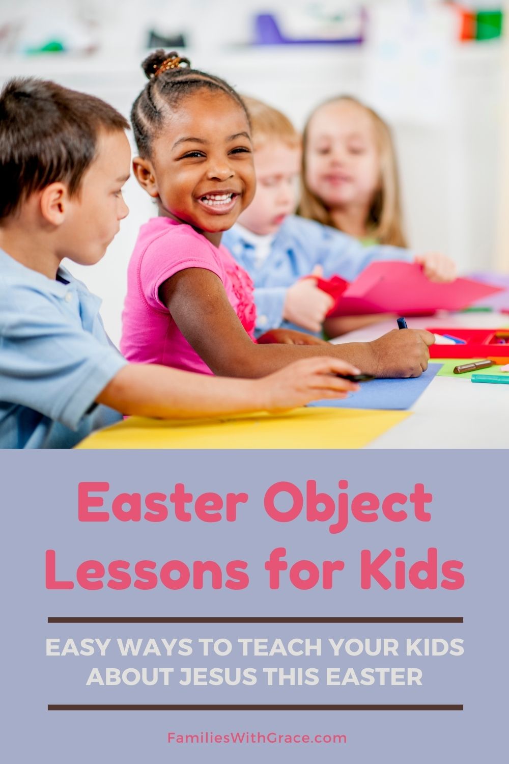 Easter object lessons for young children and more