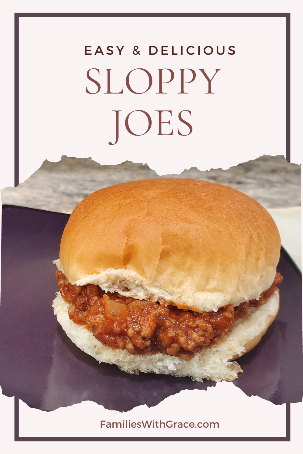 A sloppy joe recipe your family will love