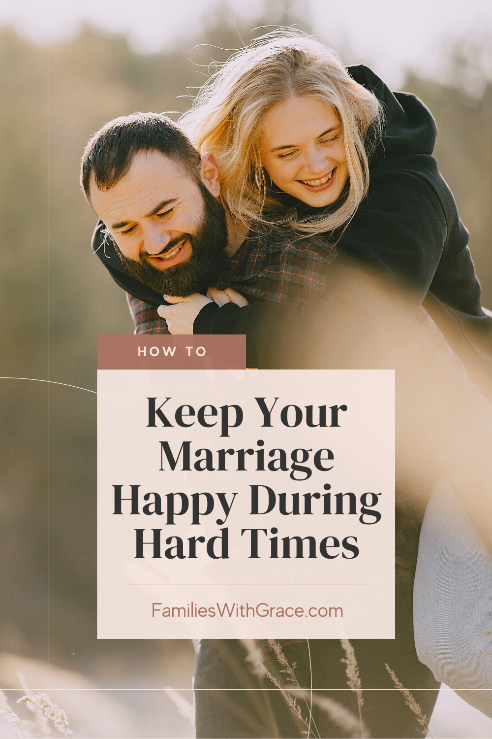 How to have a happy married life in the midst of hard times