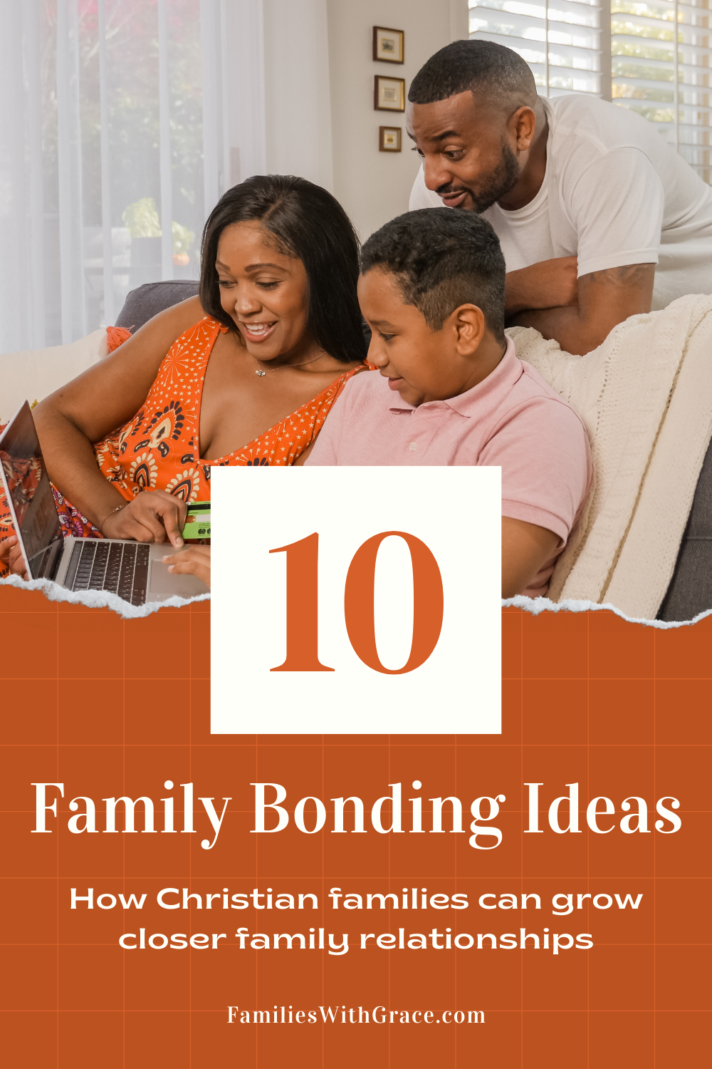 10 Family bonding ideas