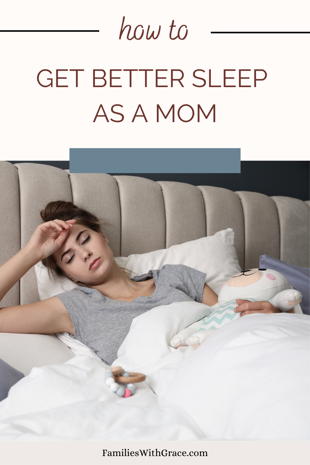 How to get better sleep for moms