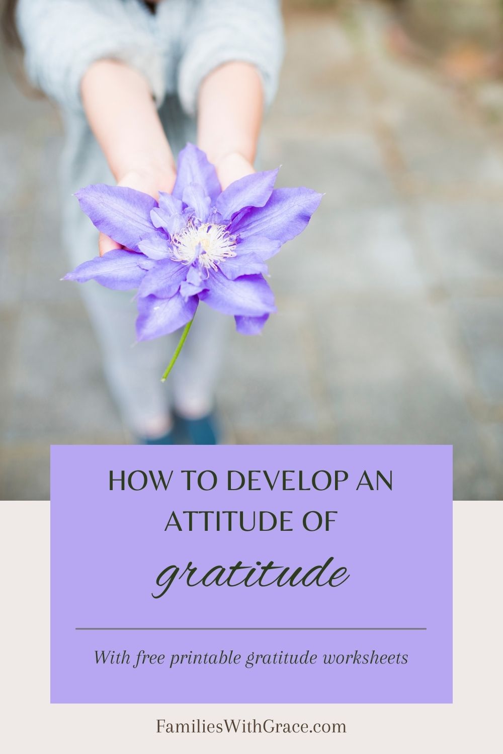Develop an attitude of gratitude (free printable worksheets)