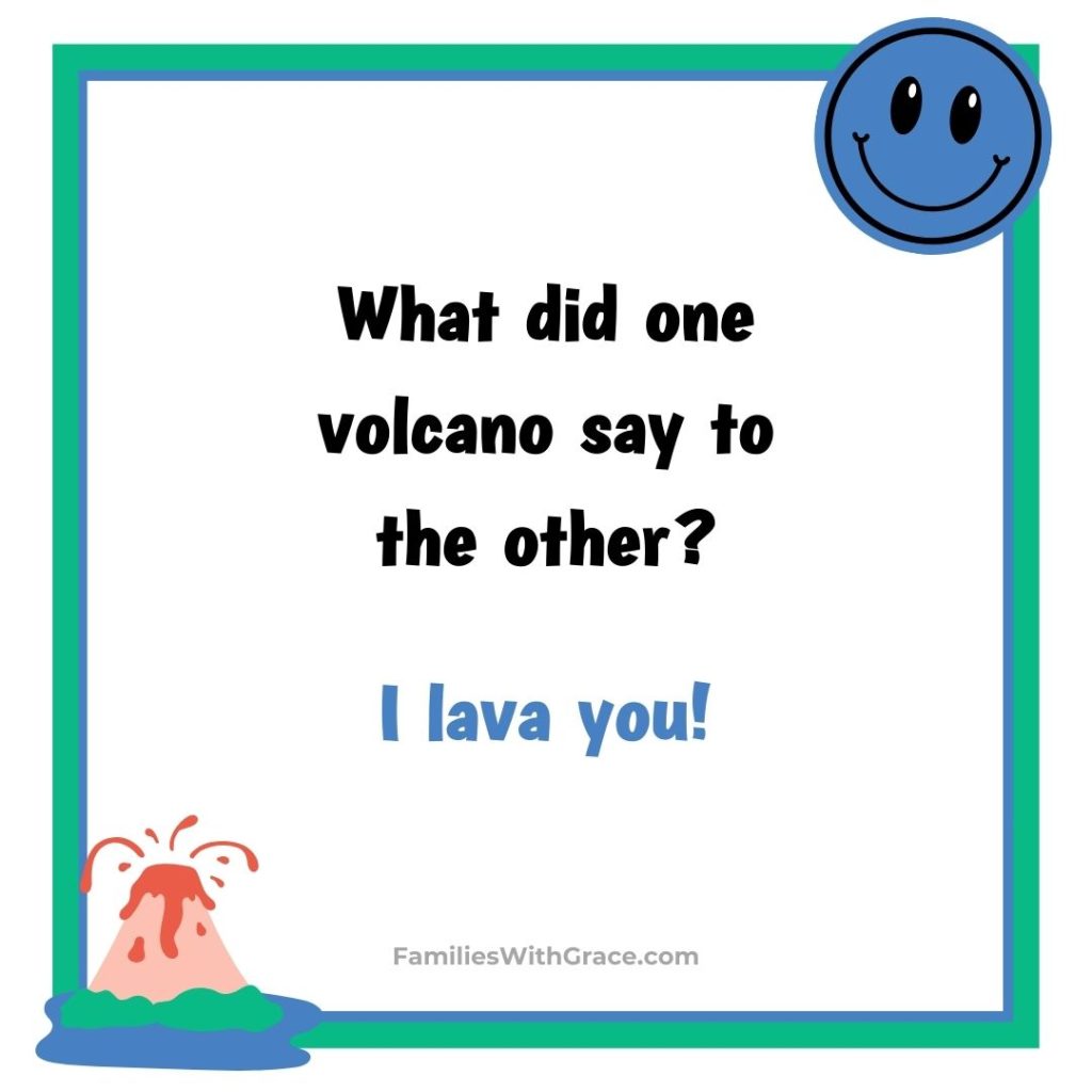 What did one volcano say to the other? I lava you!