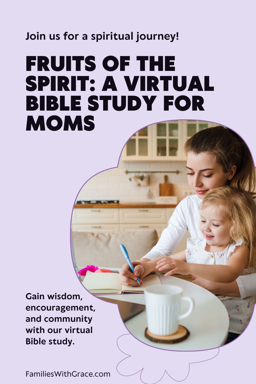 Fruits of the Spirit online Bible study for moms