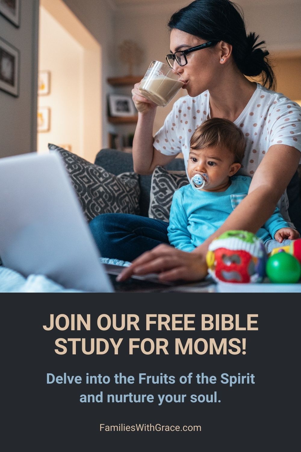 Fruits of the Spirit online Bible study for moms