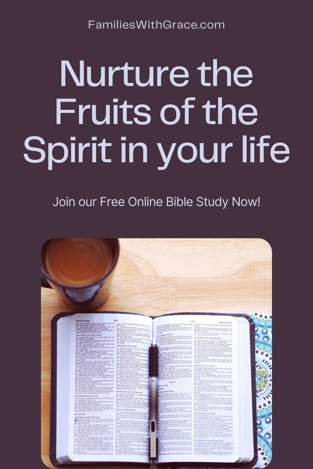 Fruits of the Spirit online Bible study for moms