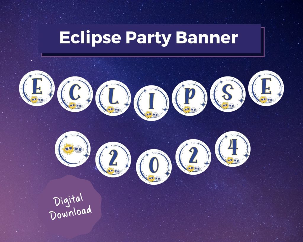 A second solar eclipse 2024 party banner