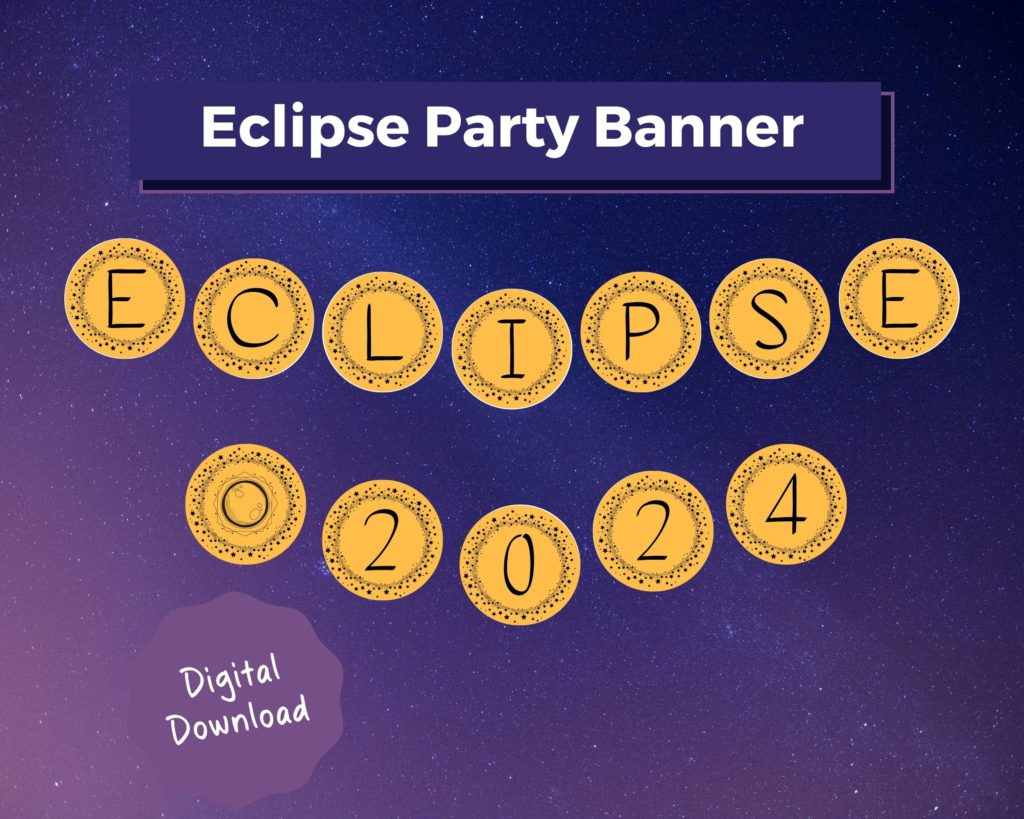 A third solar eclipse 2024 party banner