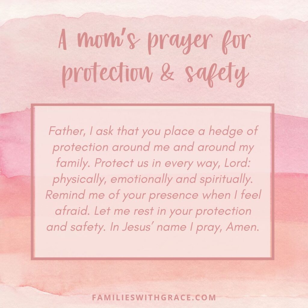 A mom's prayer for protection and safety