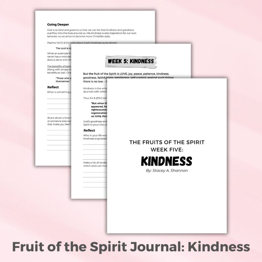 Free Fruit of the Spirit Journal for Moms: Kindness