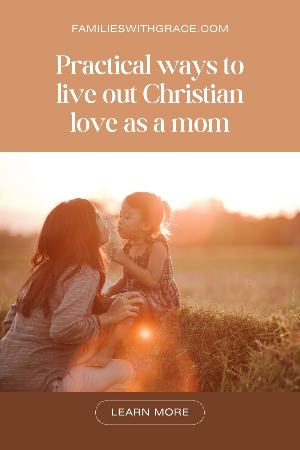 The importance of love in the Bible and how to live it out