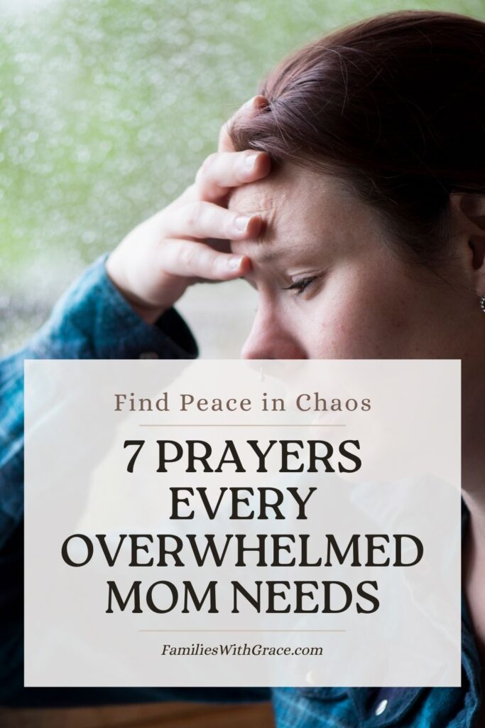 Prayers for overwhelmed moms Pinterest image 1