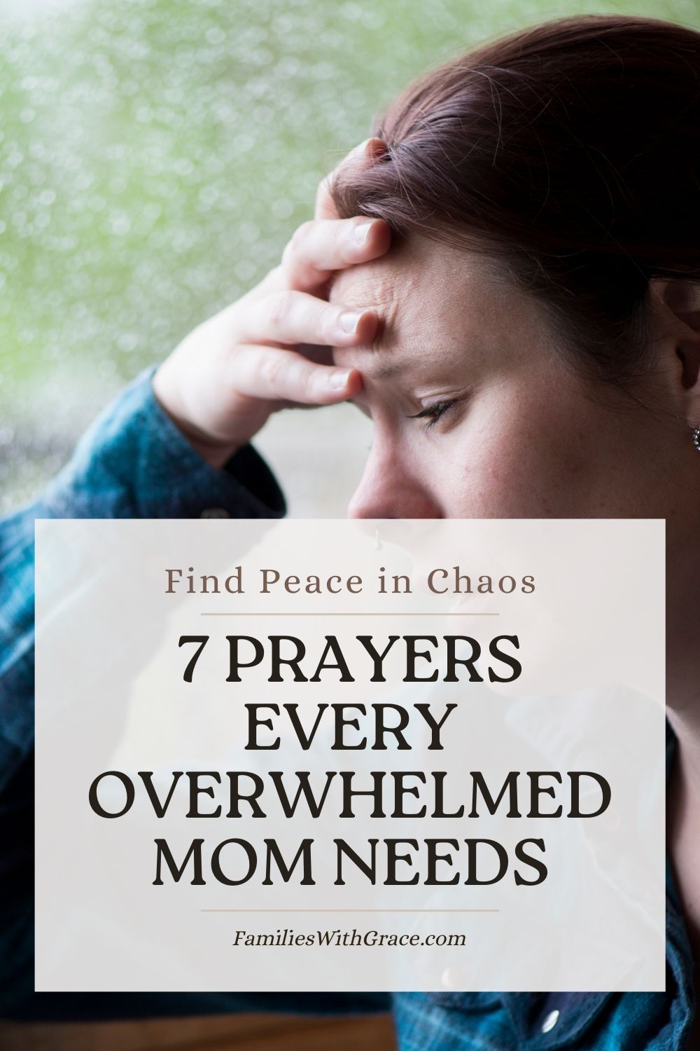 7 Prayers for overwhelmed moms needing peace and strength