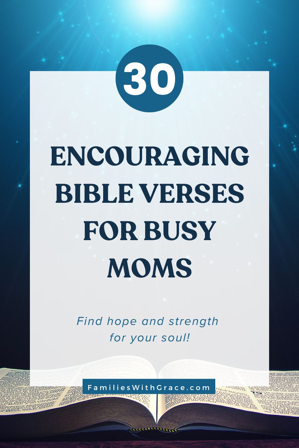 30 Encouraging Bible verses for moms (Free reading plan)