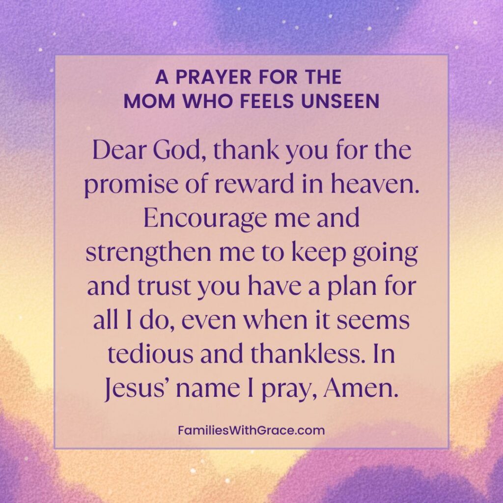 A prayer for the mom who feels unseen