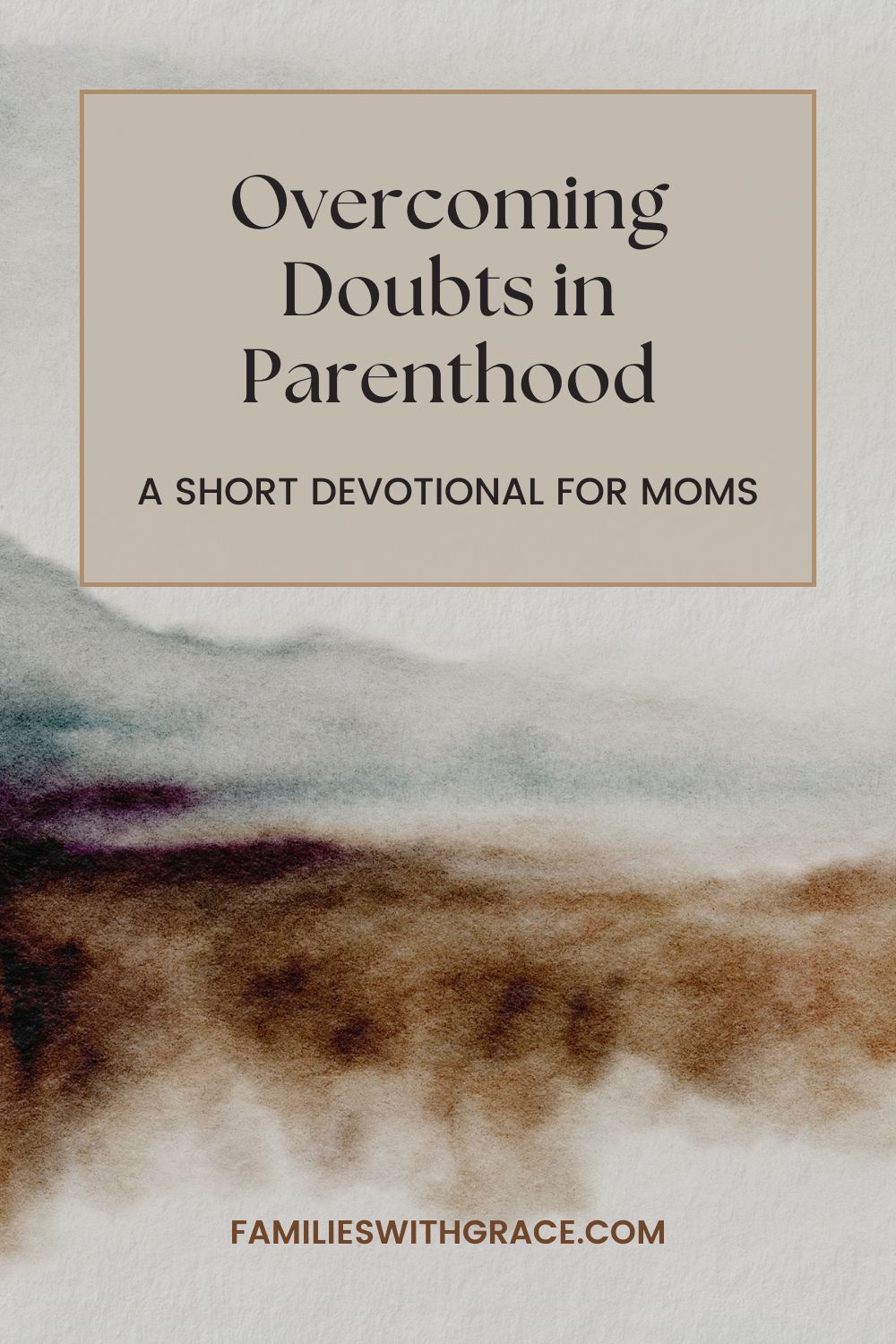 Overcoming doubts in parenthood