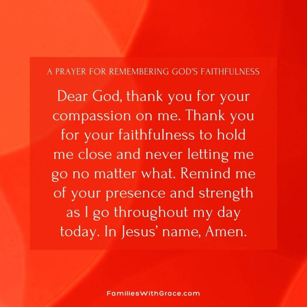 A prayer to remember God's faithfulness